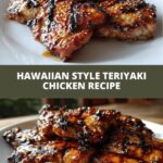 Hawaiian Style Teriyaki Chicken