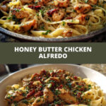 Honey Butter Chicken Alfredo Pasta