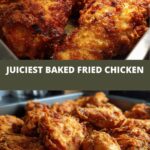 Juiciest Baked Fried Chicken